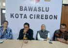 Bawaslu Minta 5 TPS di Kota Cirebon Gelar PSU